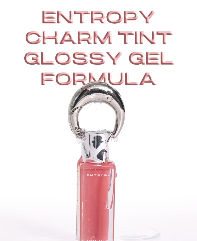 Entropy Charm Tint Glossy Gel