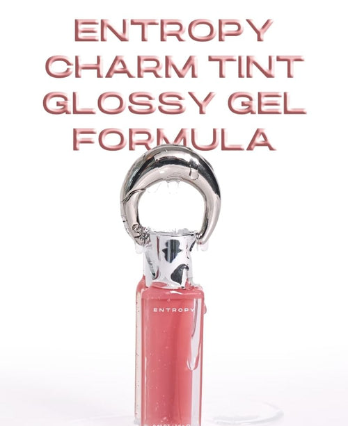 Entropy Charm Tint Glossy Gel